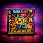 Nani Tune?! Original Card Game