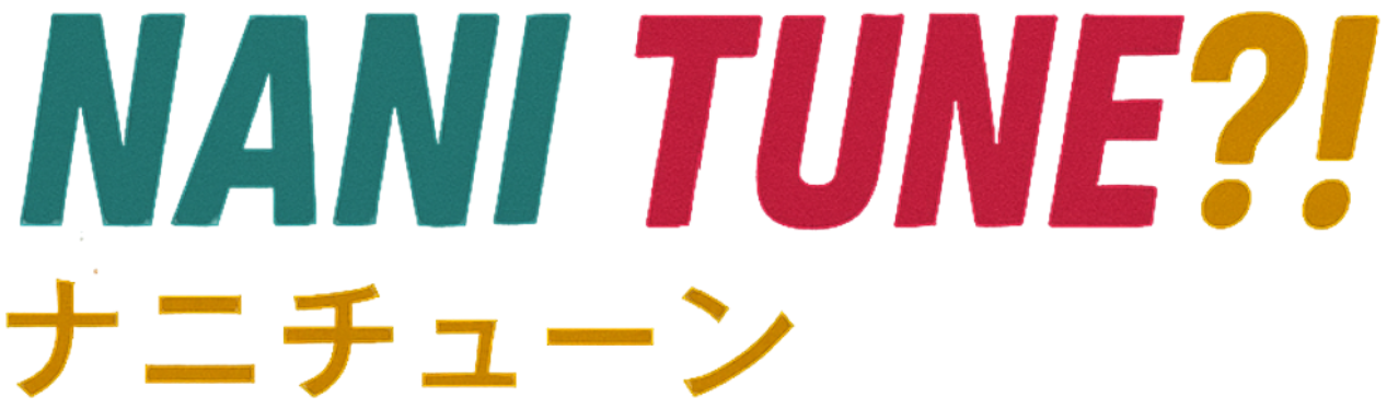 NaniTune?!